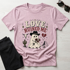 Love Ruined Me T-Shirt