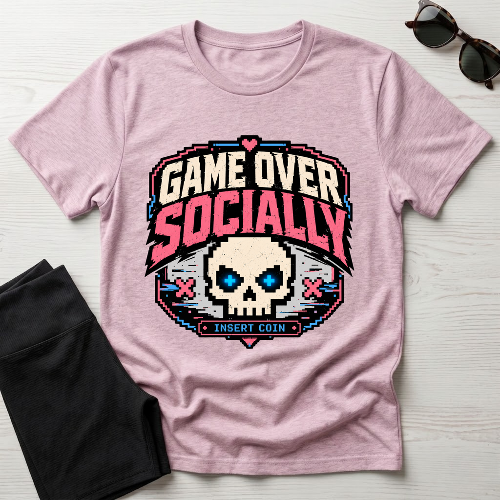 Game Over Socially T-Shirt