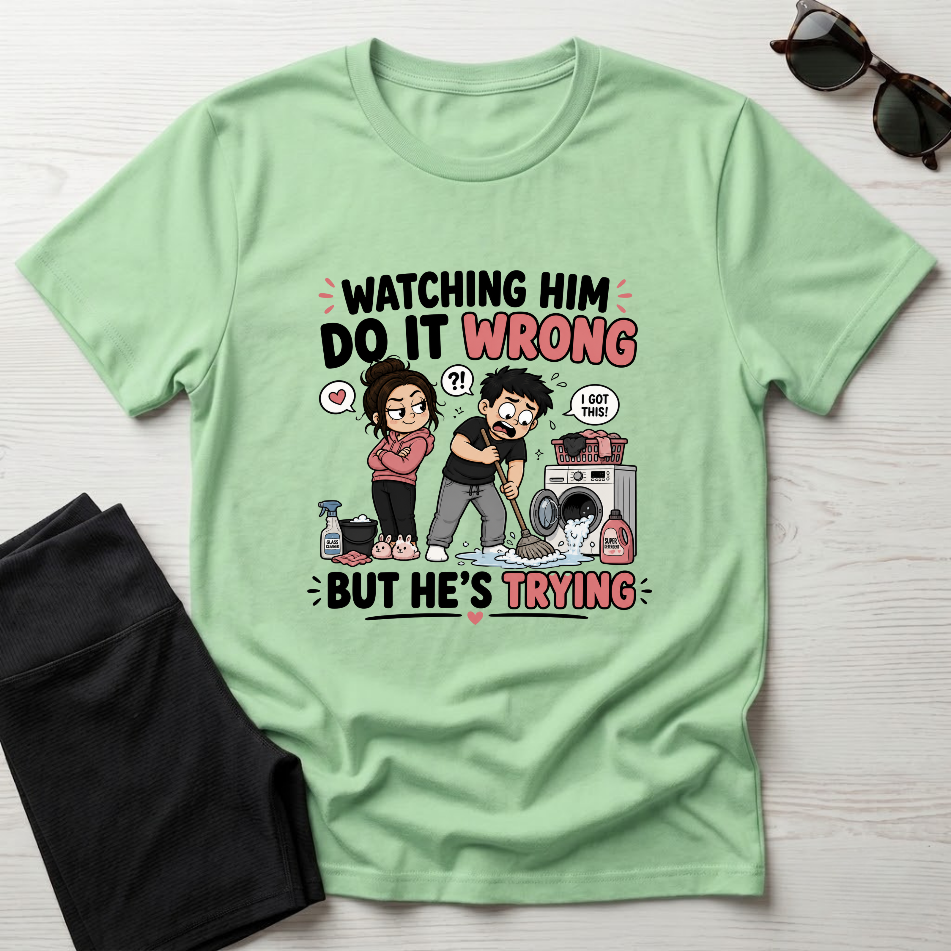 watch Him Do It Wrong T-Shirt