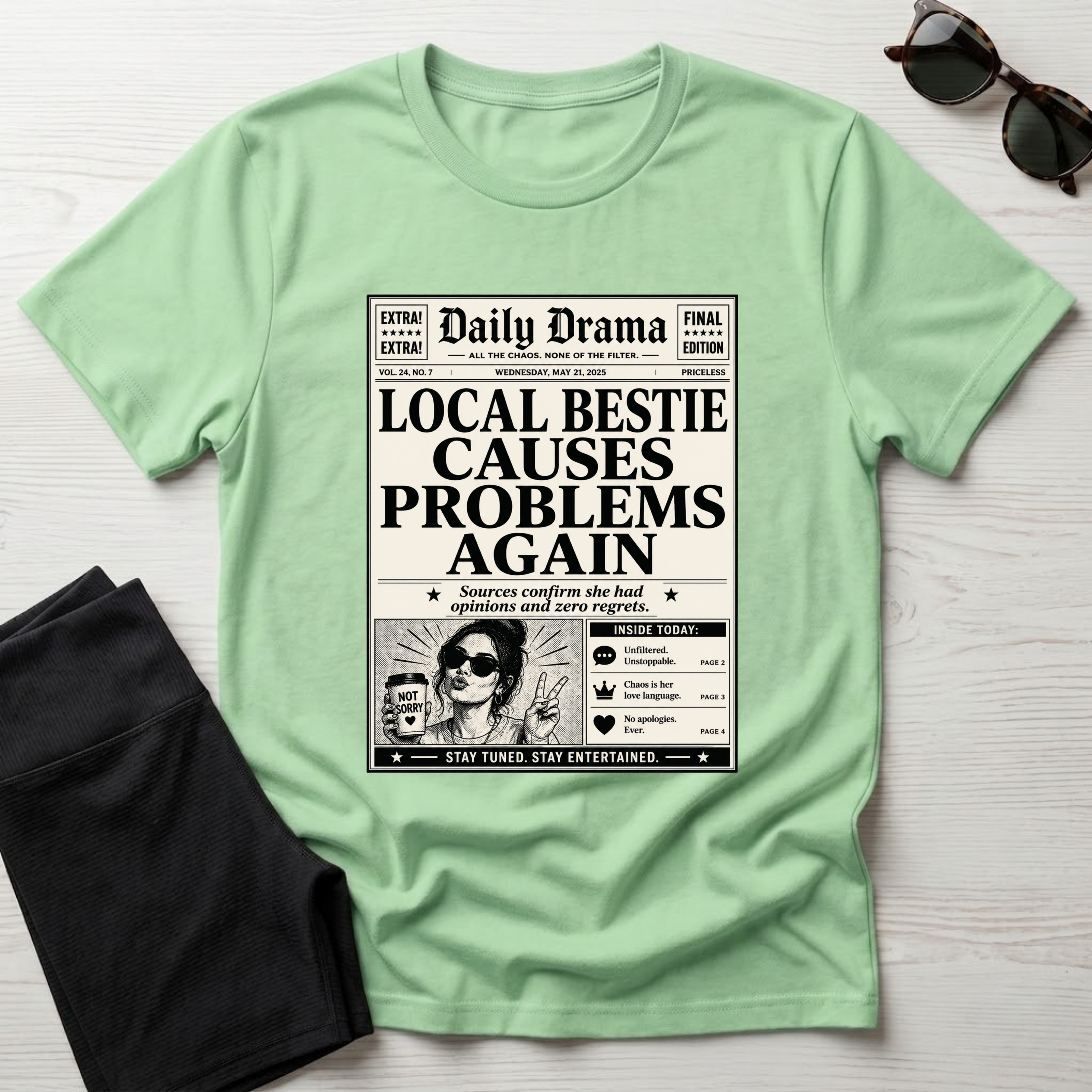 Local Bestie Causes Problems Again T-Shirt