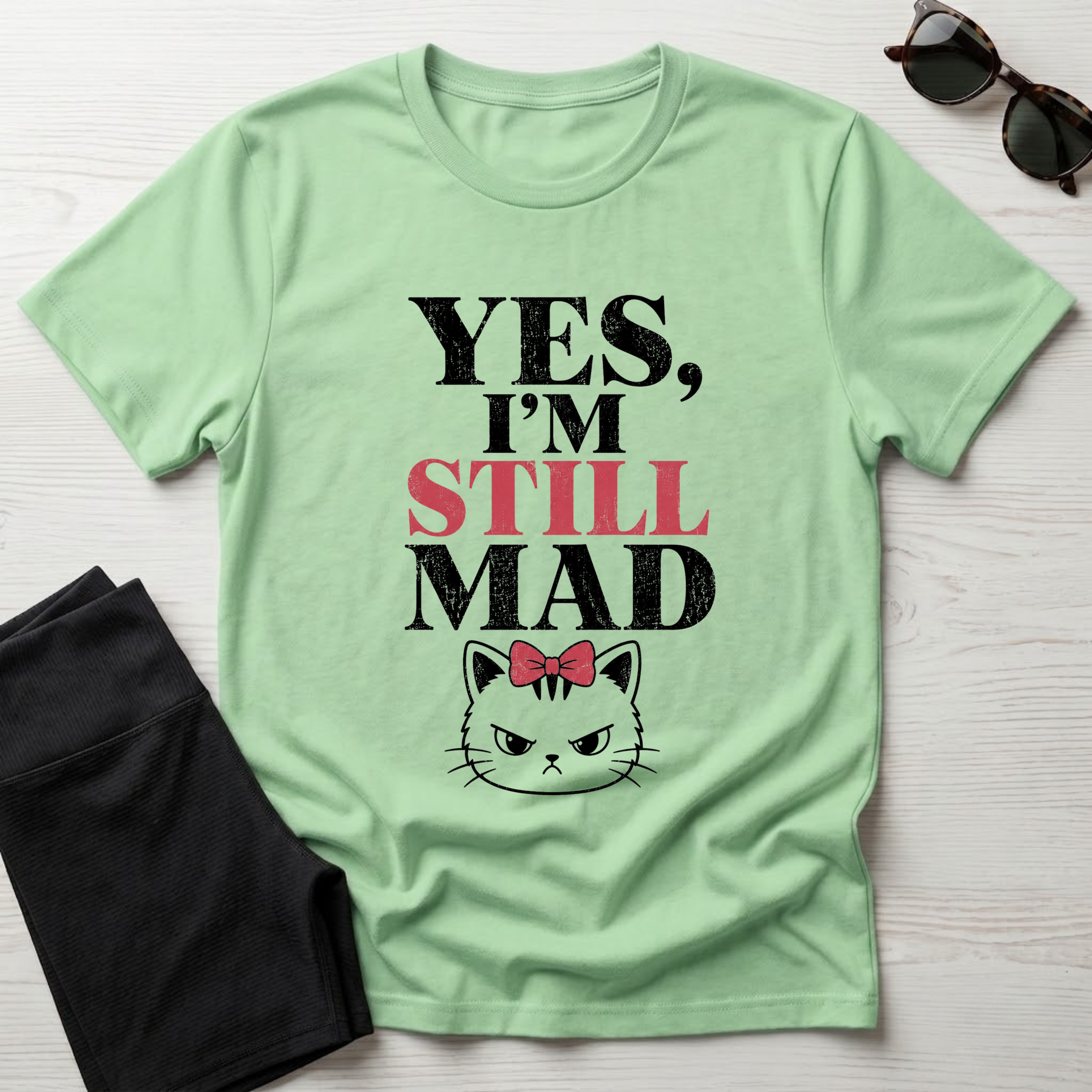 Yes I'm Still Mad T-Shirt