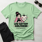 Low Battery Girlfriend T-Shirt