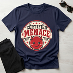 Certified Menace T-Shirt