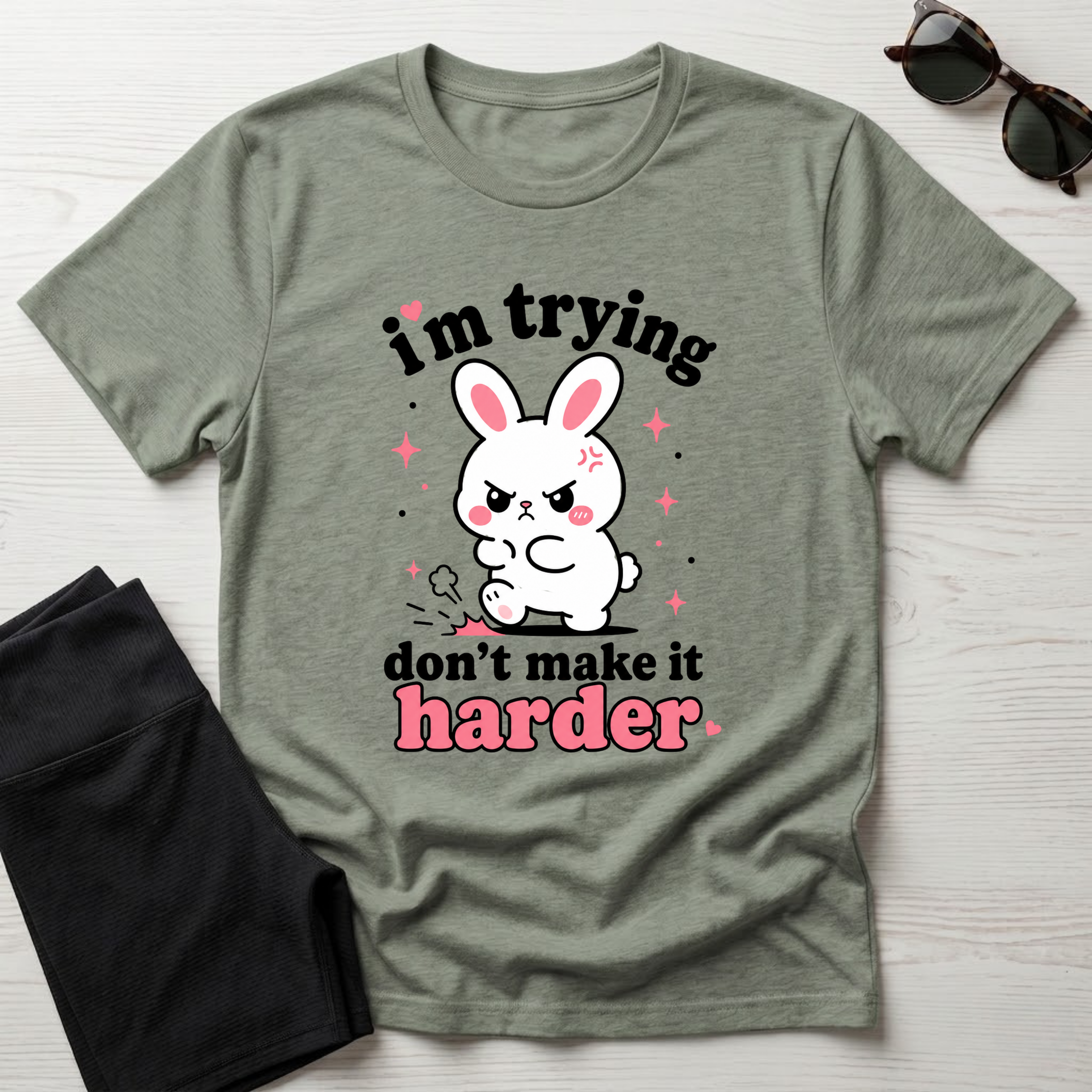 I'm trying don't make it harder T-Shirt