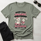 Behind Every Angry Girlfriend T-Shirt