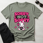 Sorry not sorry T-Shirt