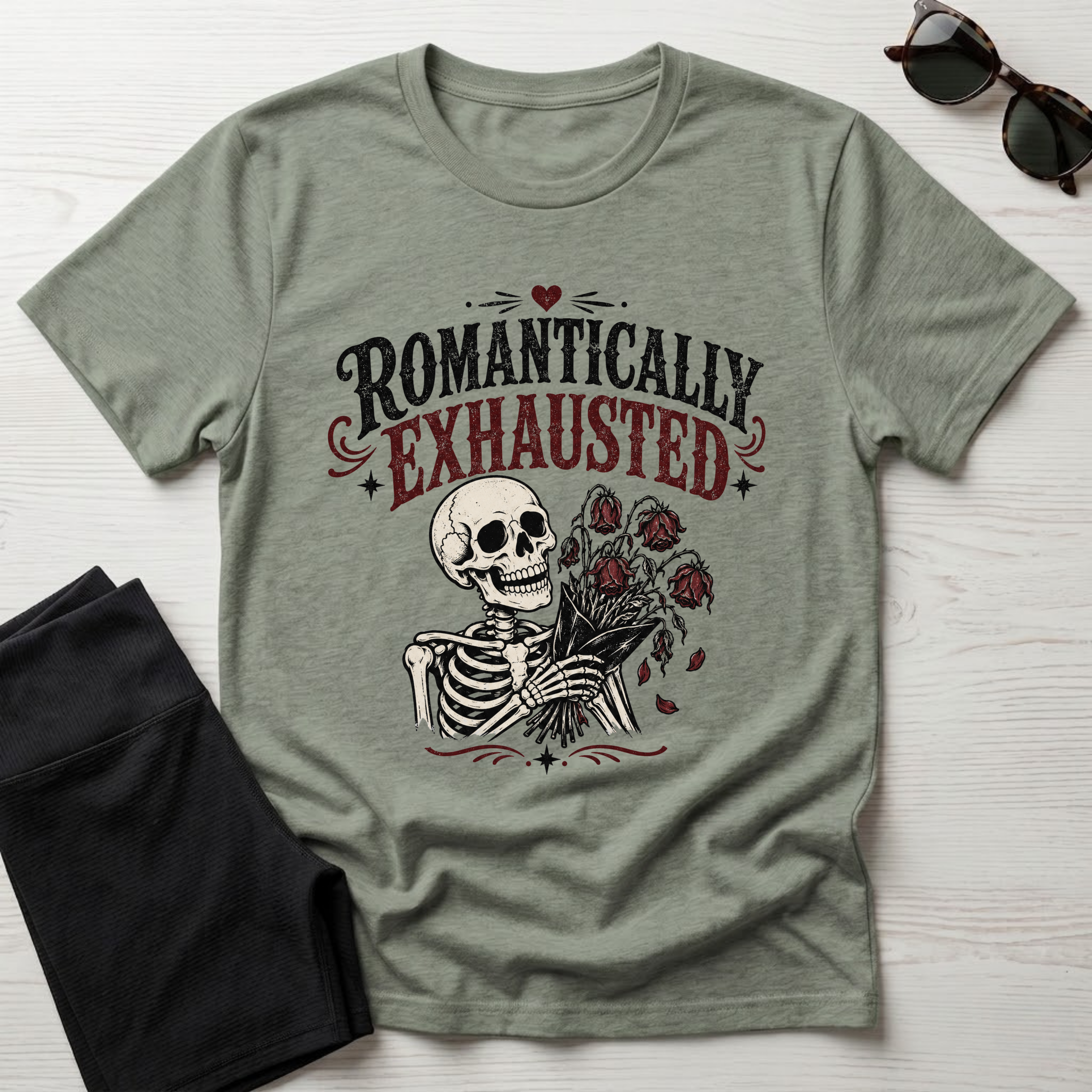 Romantically Exhausted T-Shirt