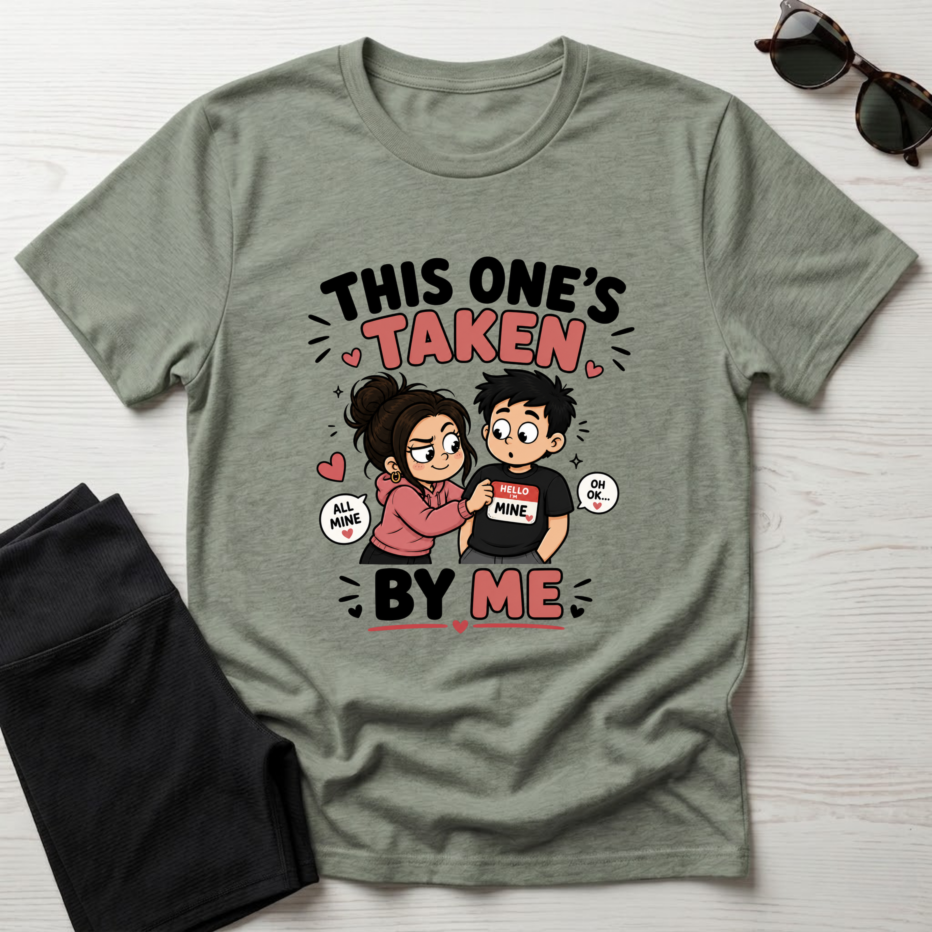 This One's TakenT-Shirt