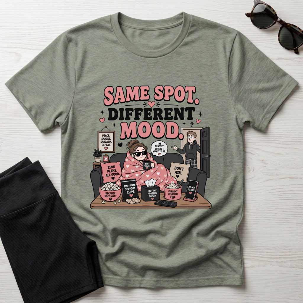 Same Spot Different Mood T-Shirt