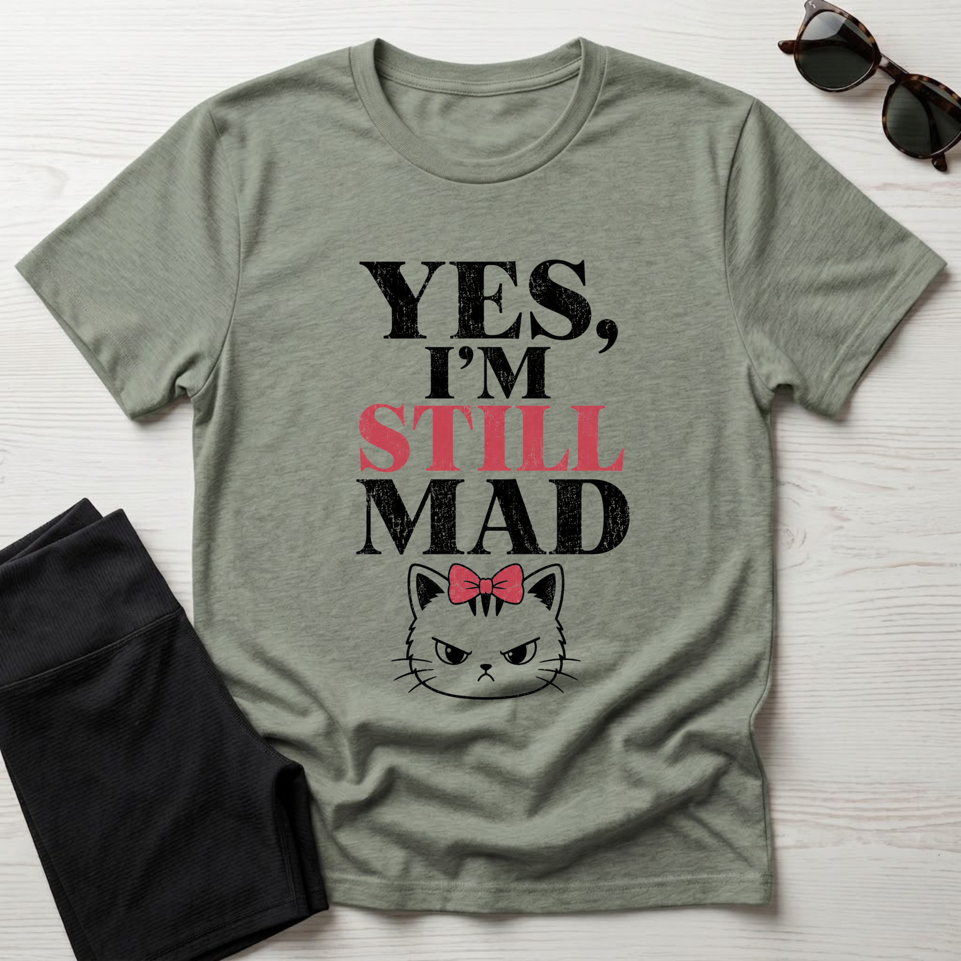 Yes I'm Still Mad T-Shirt
