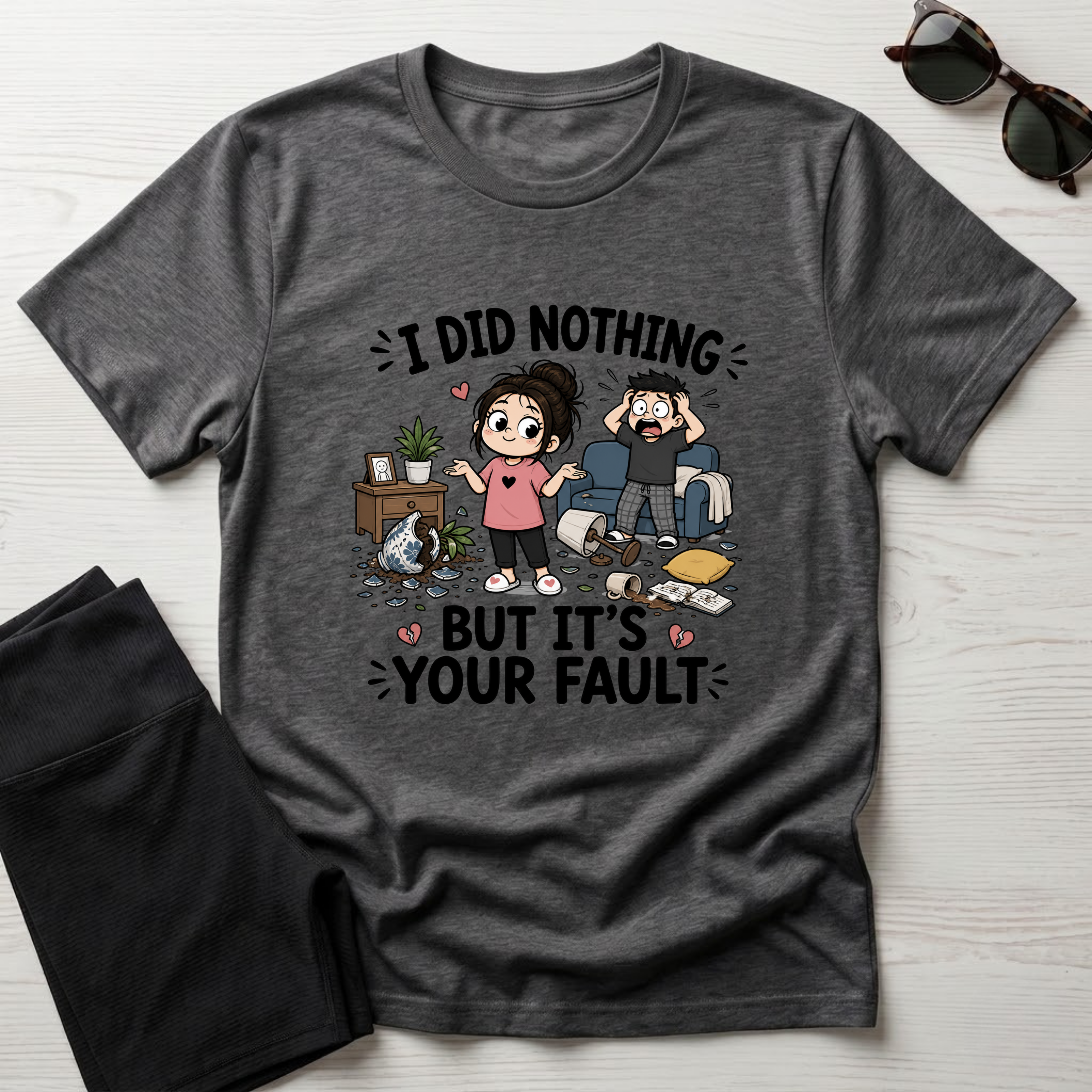It's Your Fault T-Shirt