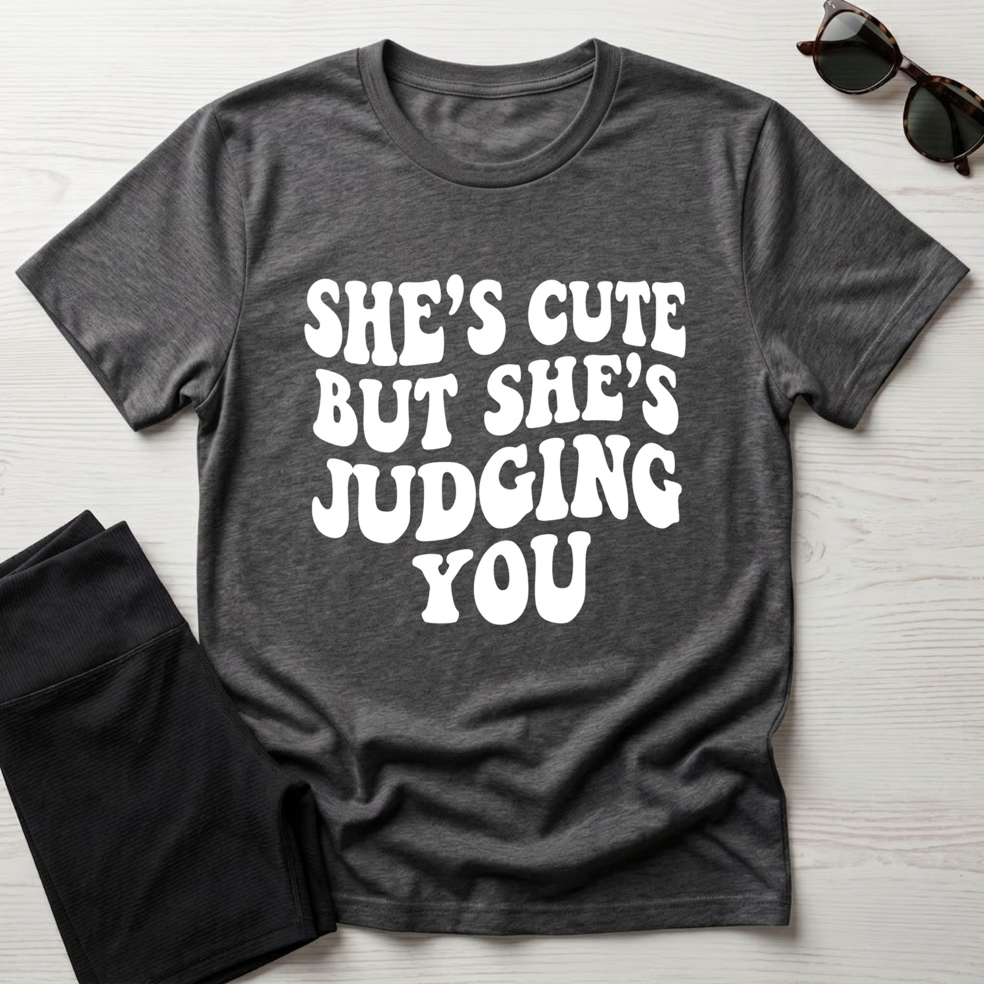She's Cute But She's Judging You T-Shirt