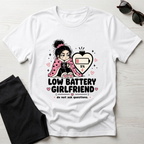 Low Battery Girlfriend T-Shirt