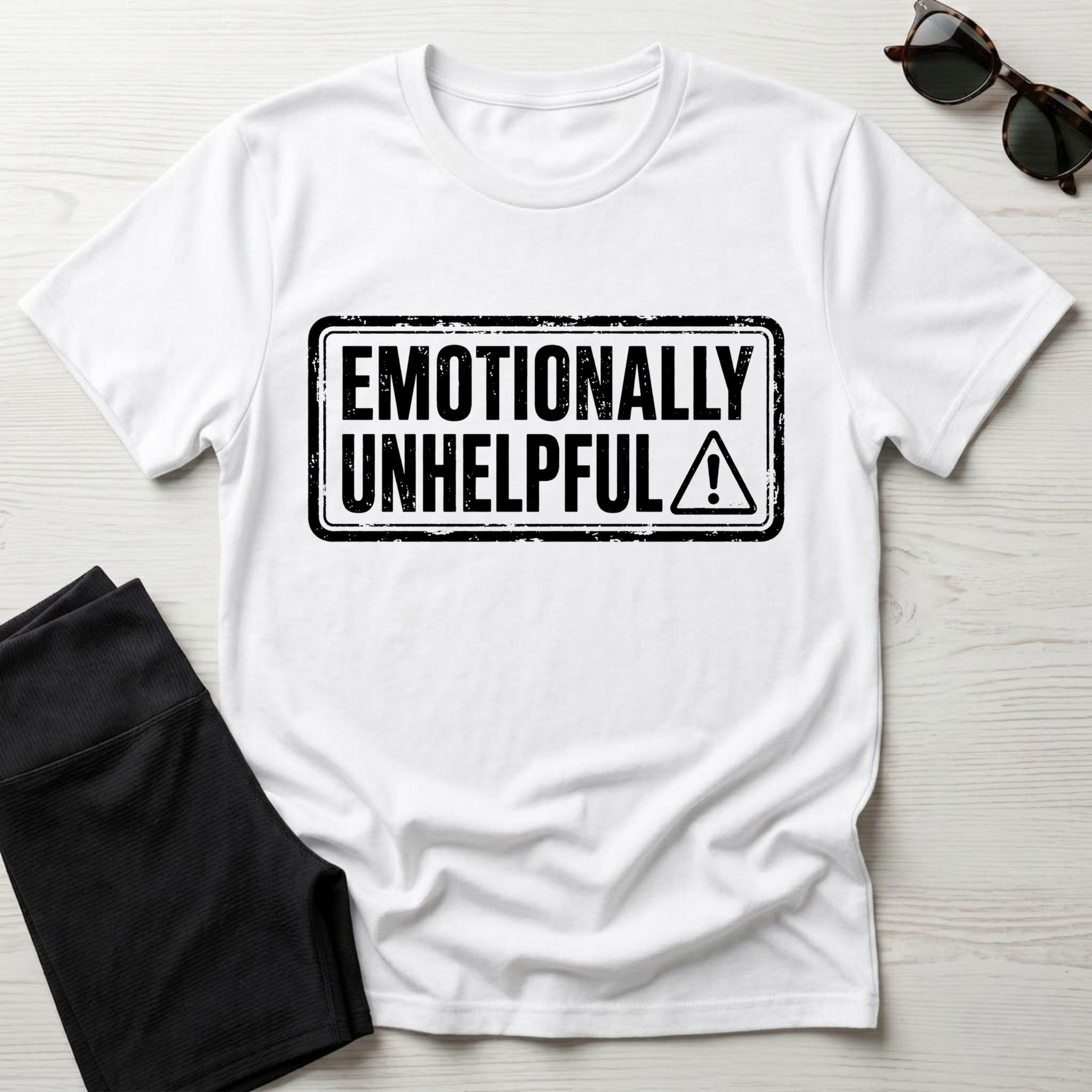 Emotionally Unhelpful T-Shirt