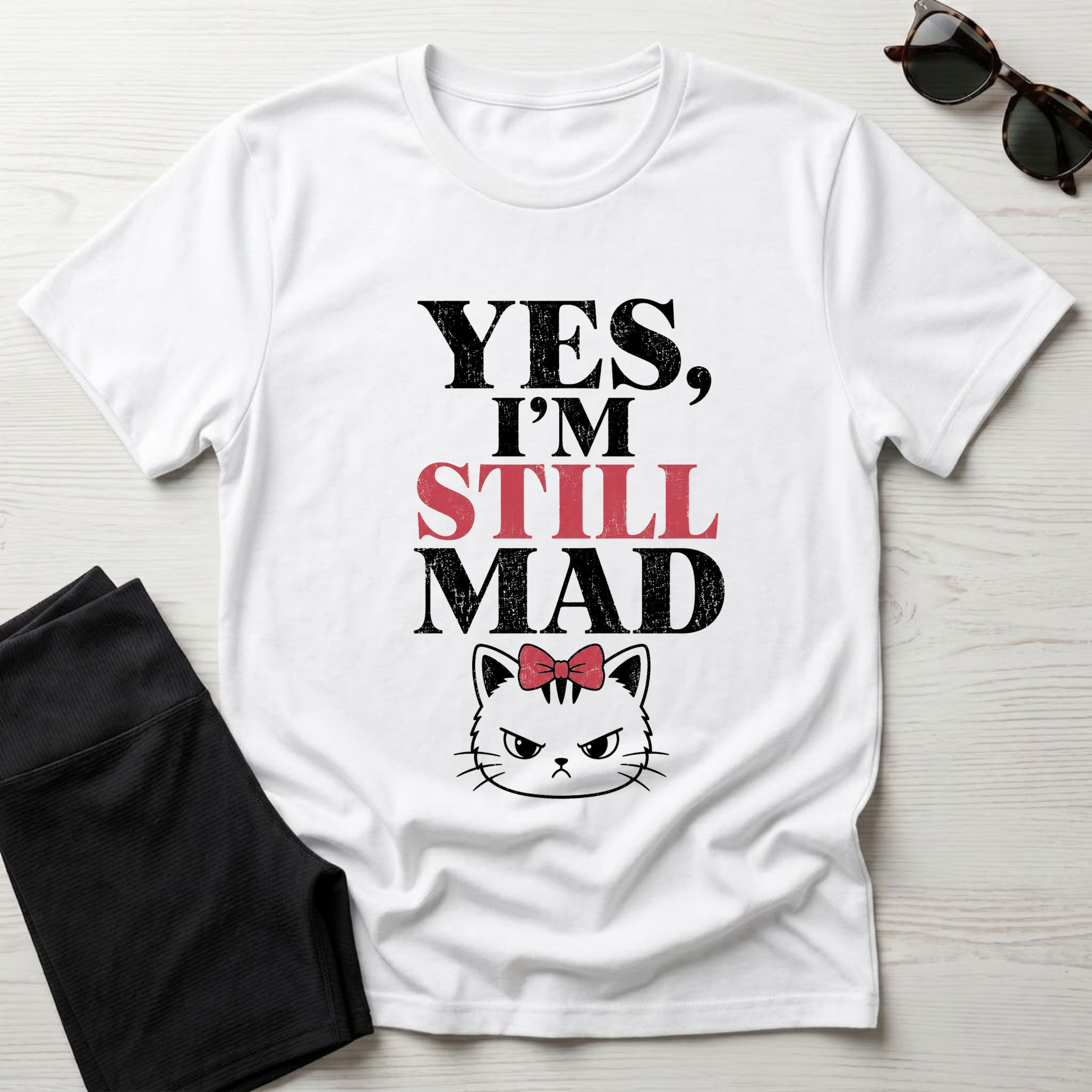 Yes I'm Still Mad T-Shirt