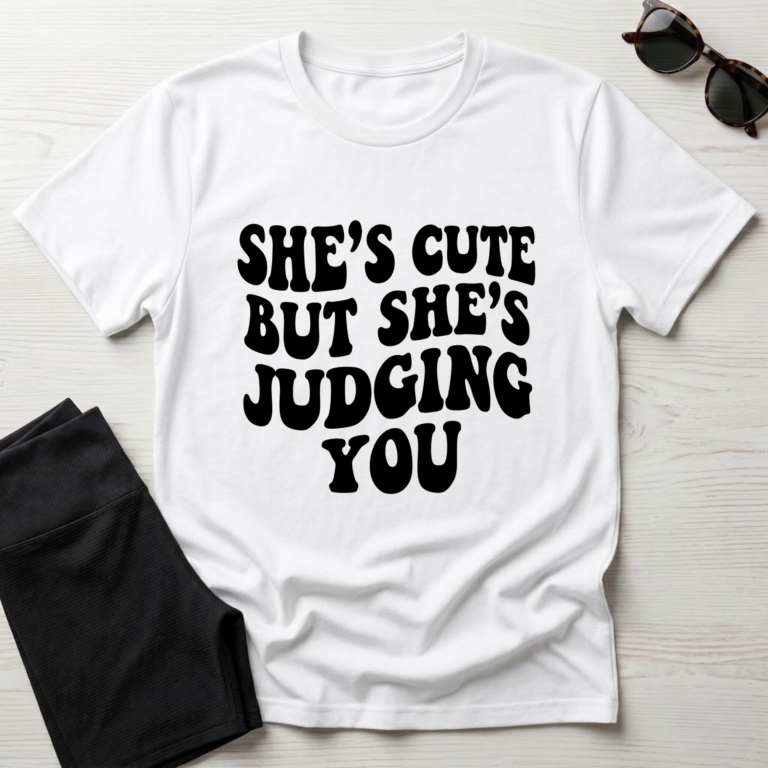 She's Cute But She's Judging You T-Shirt