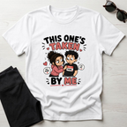 This One's TakenT-Shirt